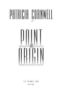 Point of Origin 9780399143946 Patricia Daniels Cornwell Brukte bøker