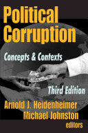 Political Corruption 9780765807618 Arnold J. Heidenheimer Michael Johnston Brukte bøker