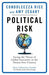 Political Risk 9781474609838 Amy Zegart Condoleezza Rice Brukte bøker