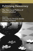 Politicising Democracy 9781137355195 J. Harriss K. Stokke Olle Tornquist Brukte bøker