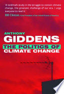 Politics of Climate Change 9780745646930 Anthony Giddens Brukte bøker