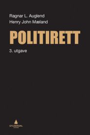 Politirett 9788205462069 Henry John Mæland Ragnar L. Auglend Knut Røsandhaug Brukte bøker