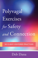 Polyvagal Exercises for Therapists and Clients 9780393713855 Deb Dana Brukte bøker