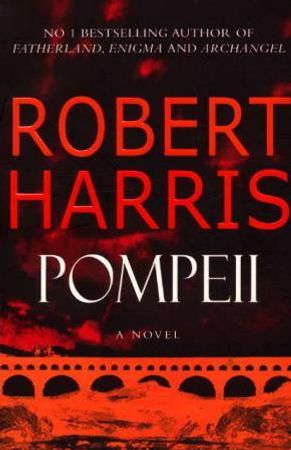 Pompeii 9780091801205 Robert Harris Brukte bøker
