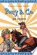 Pony & Co. 12 - På toppen 9788702076233 Kirsten Sonne Harild Brukte bøker