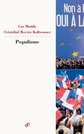Populisme 9788282654708 Cristóbal Rovira Kaltwasser Cas Mudde Brukte bøker