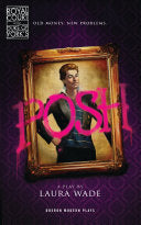 Posh 9781840029840 Laura Wade Brukte bøker