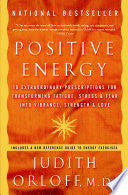 Positive Energy 9781400082162 M.D. Judith Orloff Brukte bøker