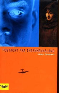 Postkort fra Ingenmannsland 9788251786621 Aidan Chambers Brukte bøker