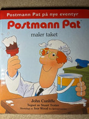Postmann Pat maler taket 9788244502214 John Cunliffe Brukte bøker