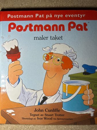 Postmann Pat maler taket 9788244502214 John Cunliffe Brukte bøker