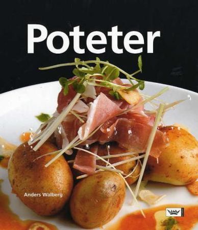 Poteter 9788204096975 Anders Walberg Brukte bøker