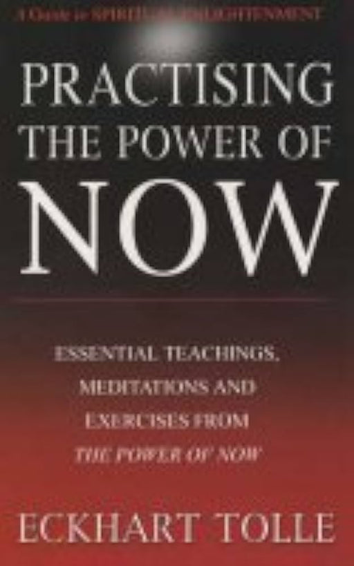 Practising The Power Of Now (Pocket) - Bokia.no