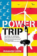 Power Trip 9780061353260 Amanda Little Brukte bøker