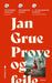 Prøve og feile 9788205585980 Jan Grue Brukte bøker