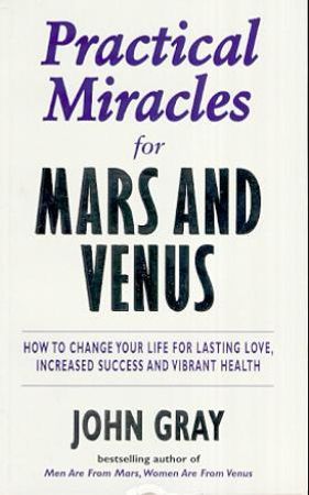 Practical miracles for Mars and Venus 9780091852375 John Gray Brukte bøker