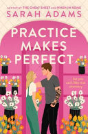 Practice Makes Perfect 9781472297082 Sarah Adams Brukte bøker