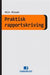 Praktisk rapportskriving 9788251927710 Nils Olsson Brukte bøker