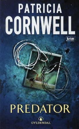 Predator 9788205367265 Patricia Daniels Cornwell Brukte bøker