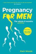 Pregnancy for Men 9781905410620 Mark Woods Brukte bøker