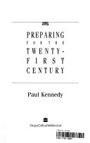 Preparing for the Twenty-first Century 9780002156905 Paul M. Kennedy Brukte bøker
