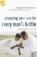 Preparing Your Son for Every Man's Battle 9781578566891 Fred Stoeker Stephen Arterburn Brukte bøker