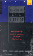 Prescription for the Future 9781888232103 Gwendolyn B. Moore David A. Rey John D. Rollins Brukte bøker