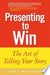 Presenting to Win 9780130464132 Jerry Weissman Brukte bøker