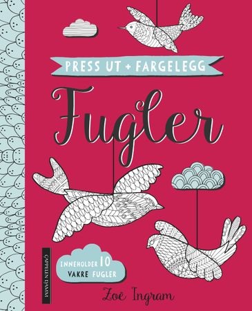 Press ut + fargelegg 9788202553456 Zoë Ingram Brukte bøker