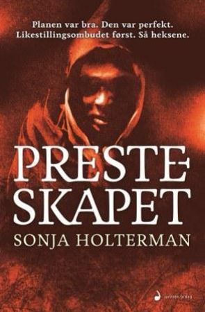 Presteskapet 9788282054645 Sonja Holterman Brukte bøker