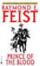 Prince of the Blood 9780553588118 Raymond E. Feist Brukte bøker