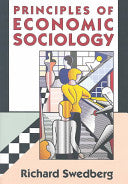 Principles of Economic Sociology 9780691074399 Richard Swedberg Brukte bøker
