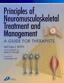 Principles of Neuromusculoskeletal Treatment and Management 9780443070624 Nicola J. Petty Brukte bøker