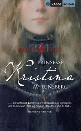 Prinsesse Kristina av Tunsberg 9788248909279 Mia Søreide Brukte bøker