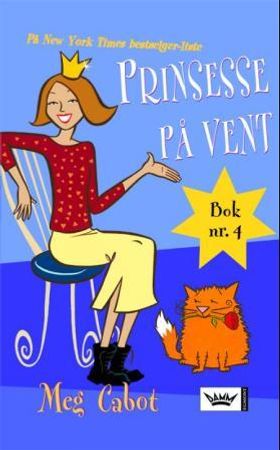 Prinsesse på vent 9788204113603 Meg Cabot Brukte bøker