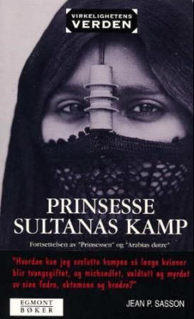 Prinsesse Sultanas kamp 9788204076601 Jean P. Sasson Brukte bøker
