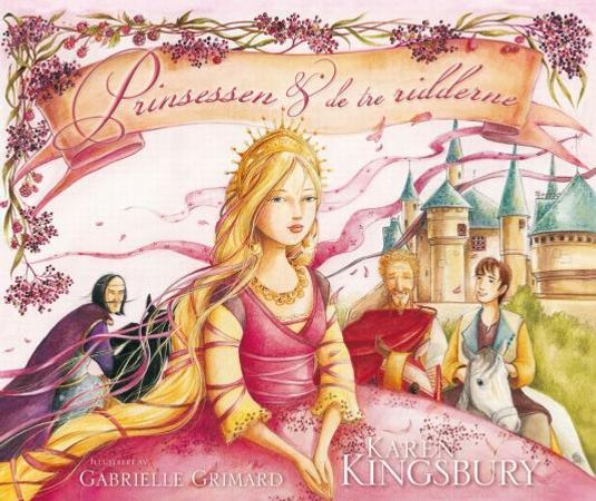 Prinsessen & de tre ridderne 9788230208649 Karen Kingsbury Brukte bøker
