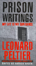 Prison Writings 9780312203542 Leonard Peltier Harvey Arden Brukte bøker