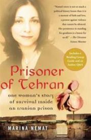 Prisoner of Tehran: One Woman\'s Story of Survival Inside an Iranian Prison 9781416537434 Marina Nemat Brukte bøker