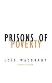 Prisons of Poverty 9780816639014 Loic Wacquant Brukte bøker