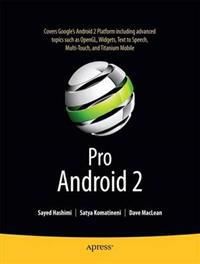Pro Android 2 9781430226598 Sayed Hashimi Satya Komatineni Dave MacLean Brukte bøker