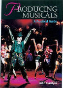 Producing Musicals 9781861266279 John Gardyne Brukte bøker