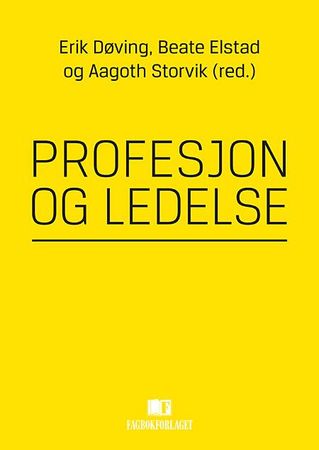 Profesjon og ledelse 9788245016970  Brukte bøker