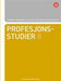 Profesjonsstudier II. 9788215019314  Brukte bøker