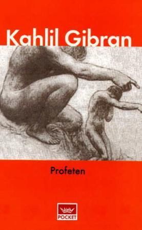 Profeten 9788204083869 Kahlil Gibran Brukte bøker