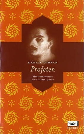 Profeten 9788204111913 Kahlil Gibran Brukte bøker
