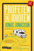 Profeten og idioten 9788241959707 Jonas Jonasson Brukte bøker