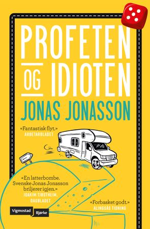 Profeten og idioten 9788241959707 Jonas Jonasson Brukte bøker