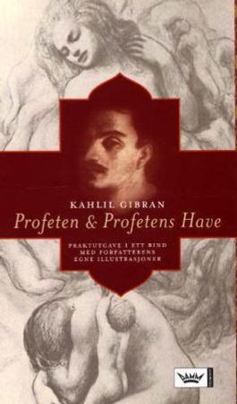 Profeten ; Profetens have 9788204099815 Kahlil Gibran Brukte bøker