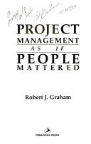 Project Management as If People Mattered 9780926282001 Robert J. Graham Brukte bøker